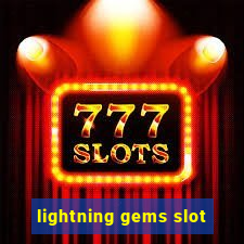 lightning gems slot