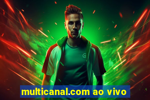 multicanal.com ao vivo