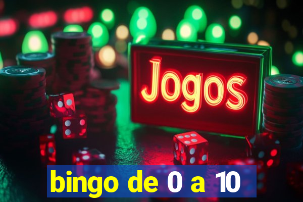 bingo de 0 a 10