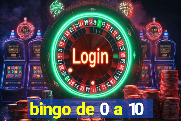 bingo de 0 a 10