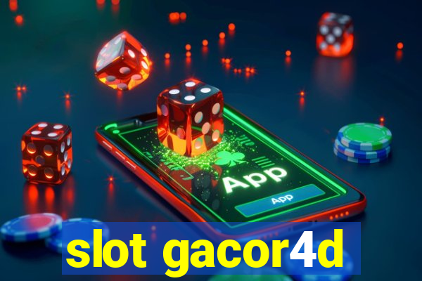 slot gacor4d