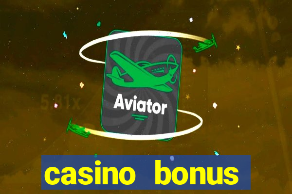 casino bonus without deposit