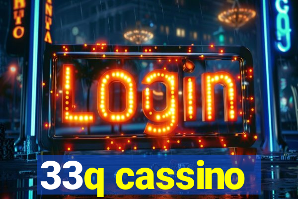 33q cassino