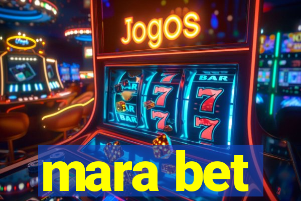 mara bet