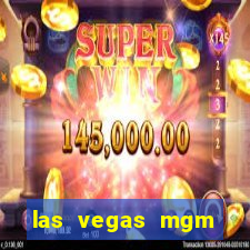 las vegas mgm grand casino