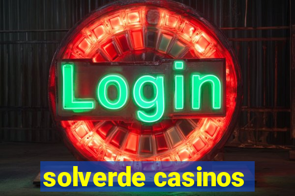 solverde casinos