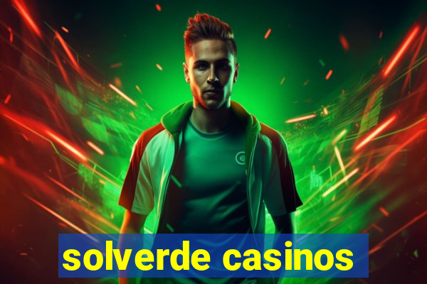 solverde casinos