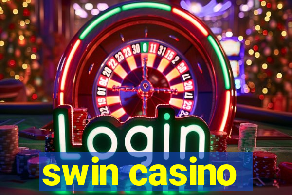 swin casino