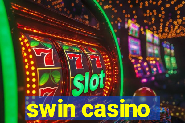 swin casino