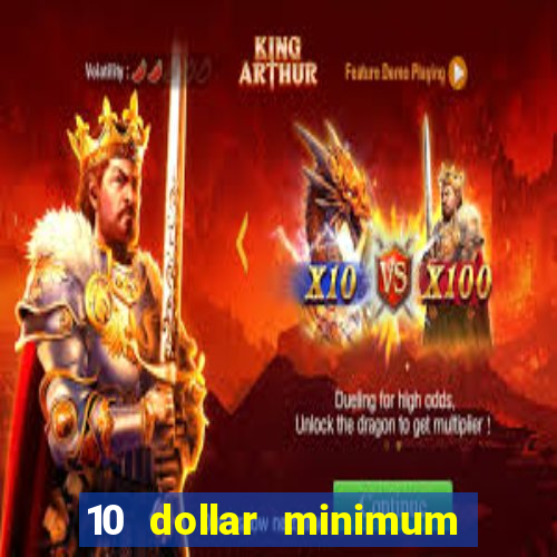 10 dollar minimum deposit usa online casino 2022