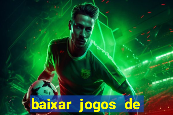 baixar jogos de futebol gratis para celular samsung