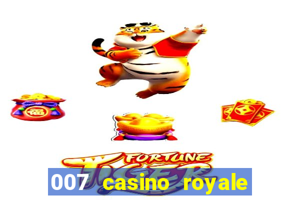 007 casino royale 2006 dublado