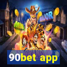 90bet app