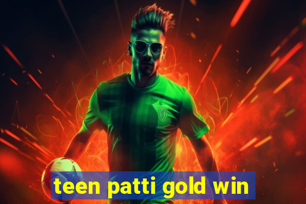 teen patti gold win