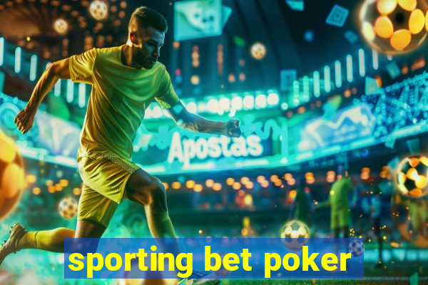 sporting bet poker