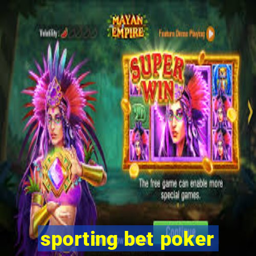 sporting bet poker