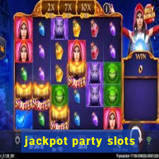 jackpot party slots