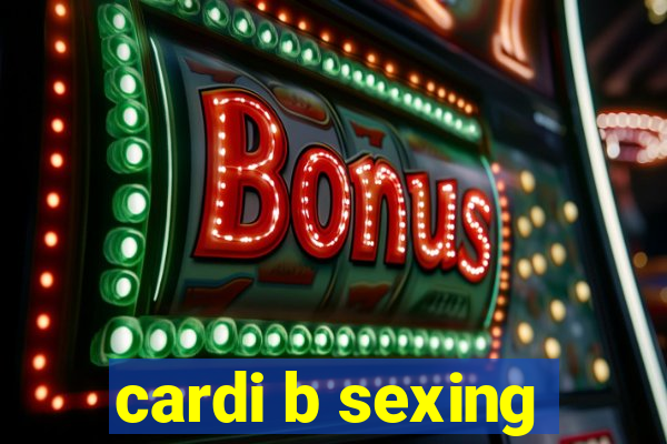 cardi b sexing