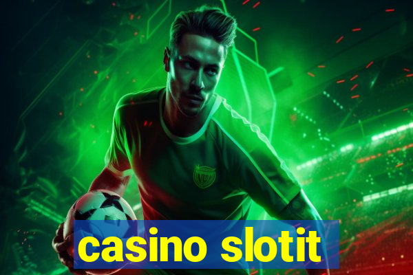 casino slotit