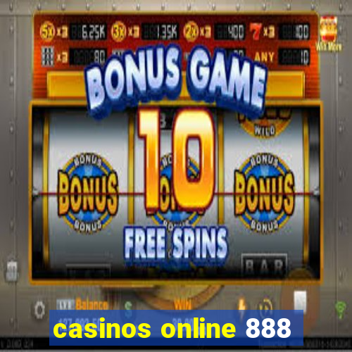 casinos online 888