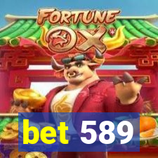 bet 589