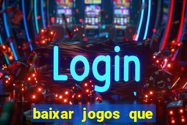 baixar jogos que ganha dinheiro no pix