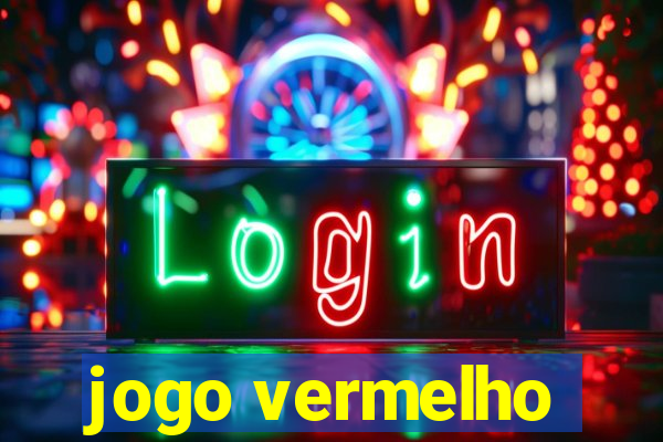 jogo vermelho