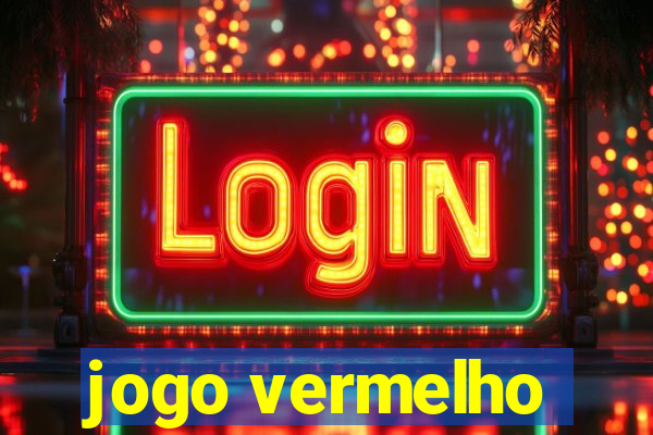 jogo vermelho