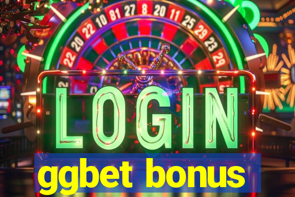 ggbet bonus