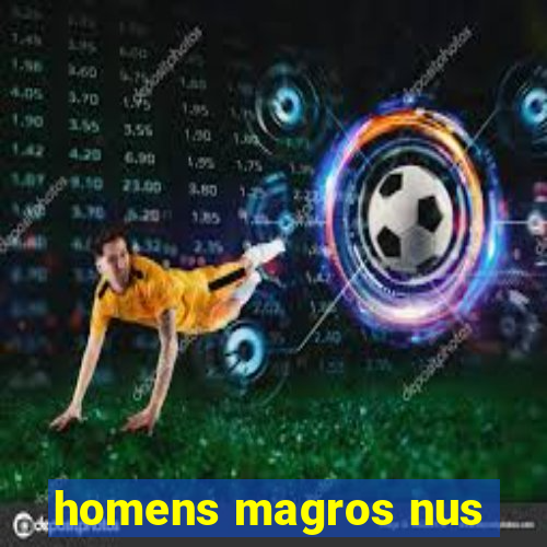 homens magros nus