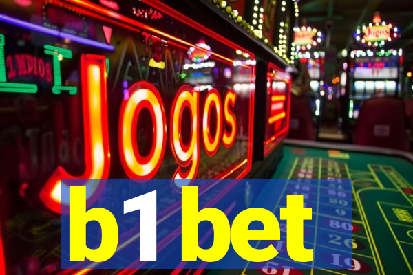 b1 bet