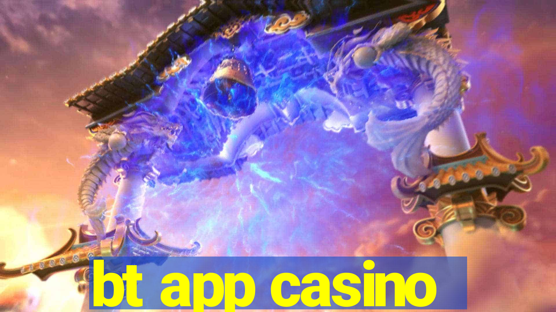 bt app casino