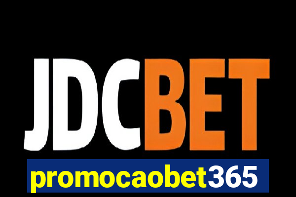 promocaobet365