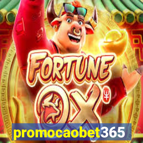 promocaobet365