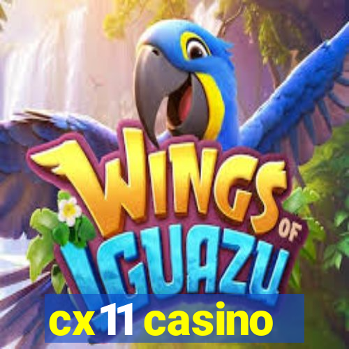 cx11 casino