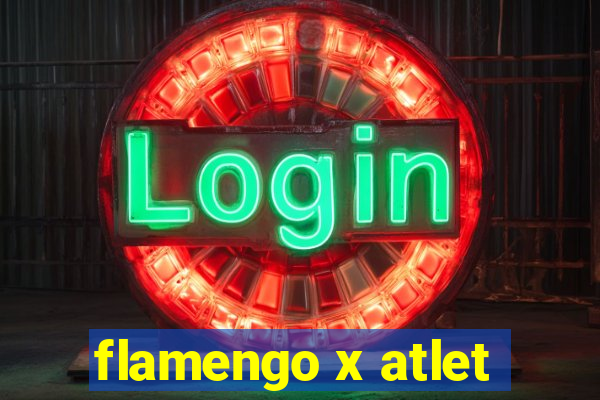 flamengo x atlet