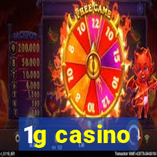 1g casino