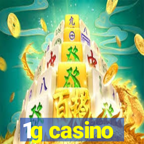 1g casino