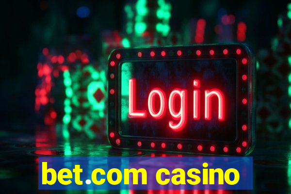 bet.com casino