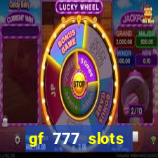 gf 777 slots casino gcash