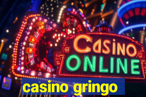 casino gringo