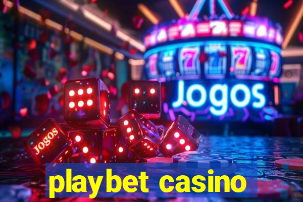 playbet casino