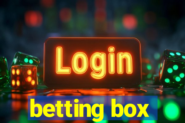 betting box