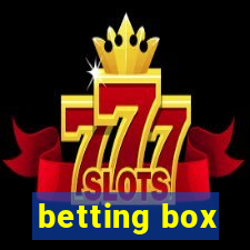 betting box