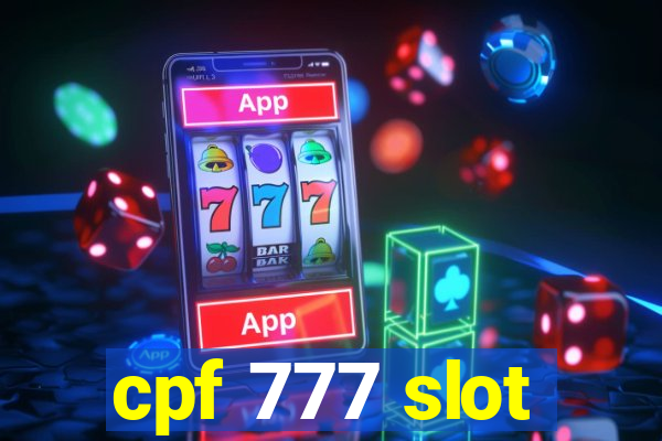 cpf 777 slot