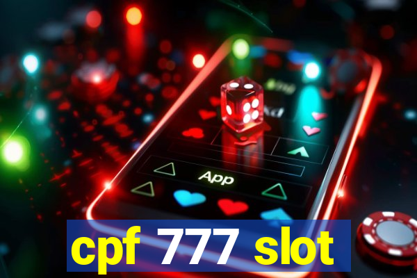 cpf 777 slot