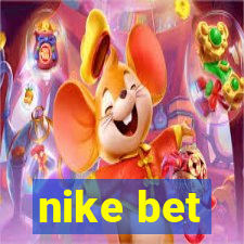 nike bet