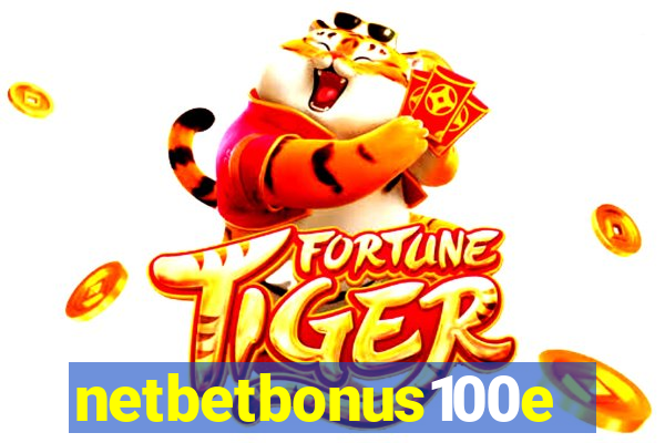 netbetbonus100e