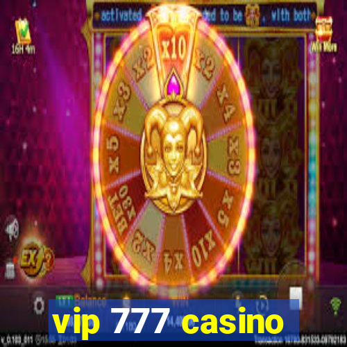 vip 777 casino