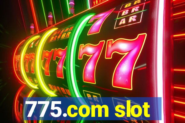 775.com slot